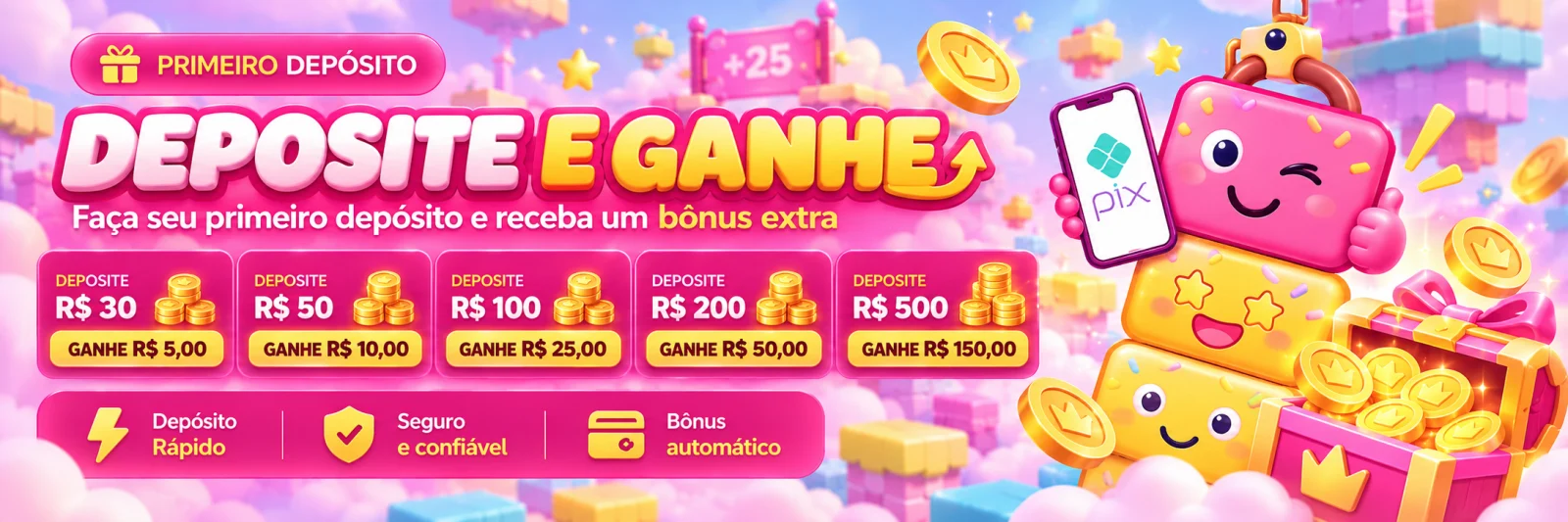 Primeiro depósito: deposite e ganhe bônus extra